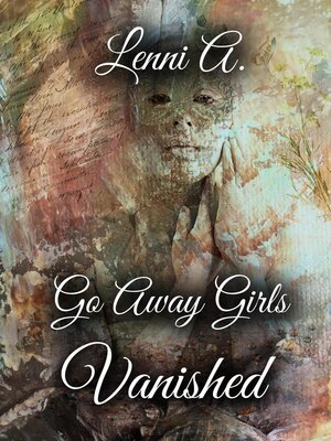cover image of Go Away Girls